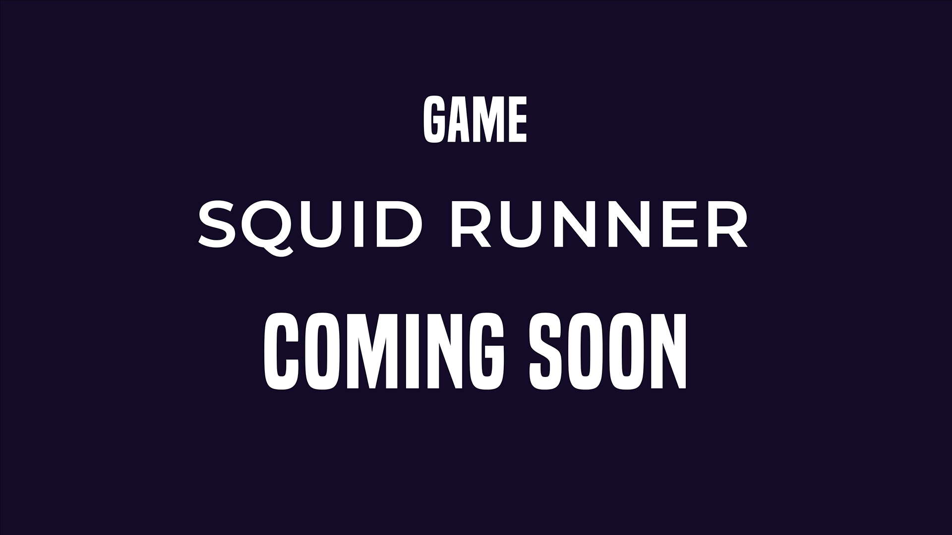 Squid Runner
